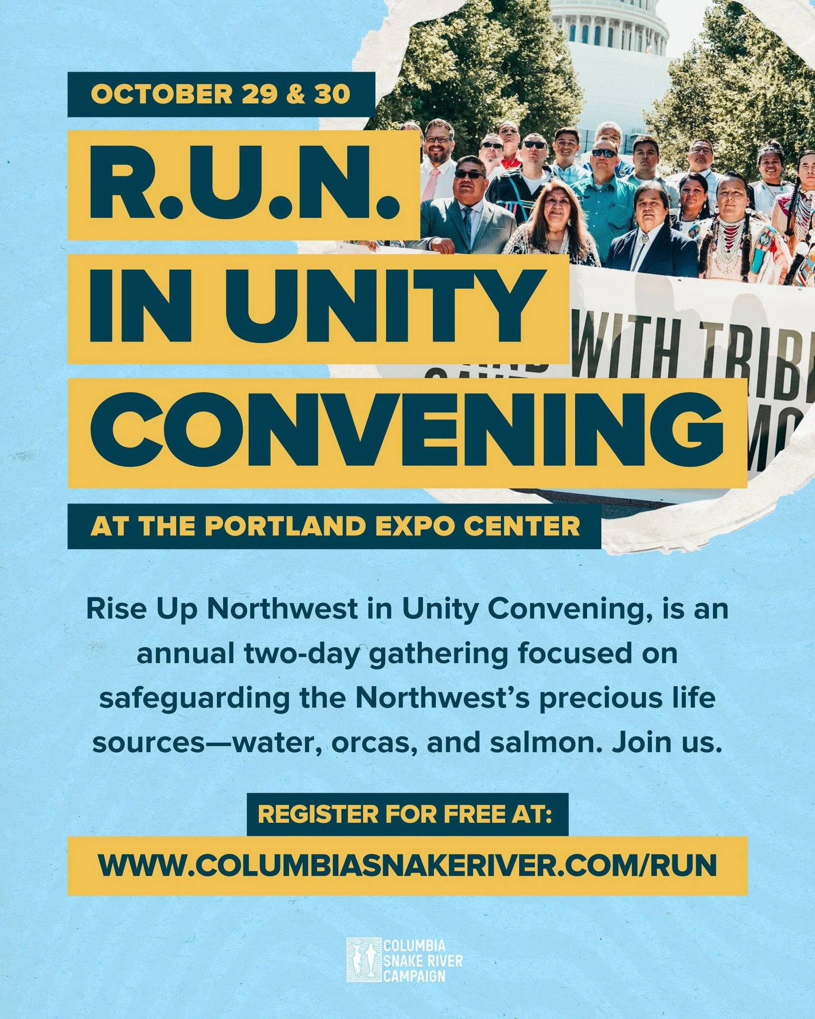 Solutions for salmon and orcas start with conversation.
Be part of the R.U.N. in Unity Convening October 29&ndash;30 in Portland.

Free registration: www.columbiasnakeriver.com/run