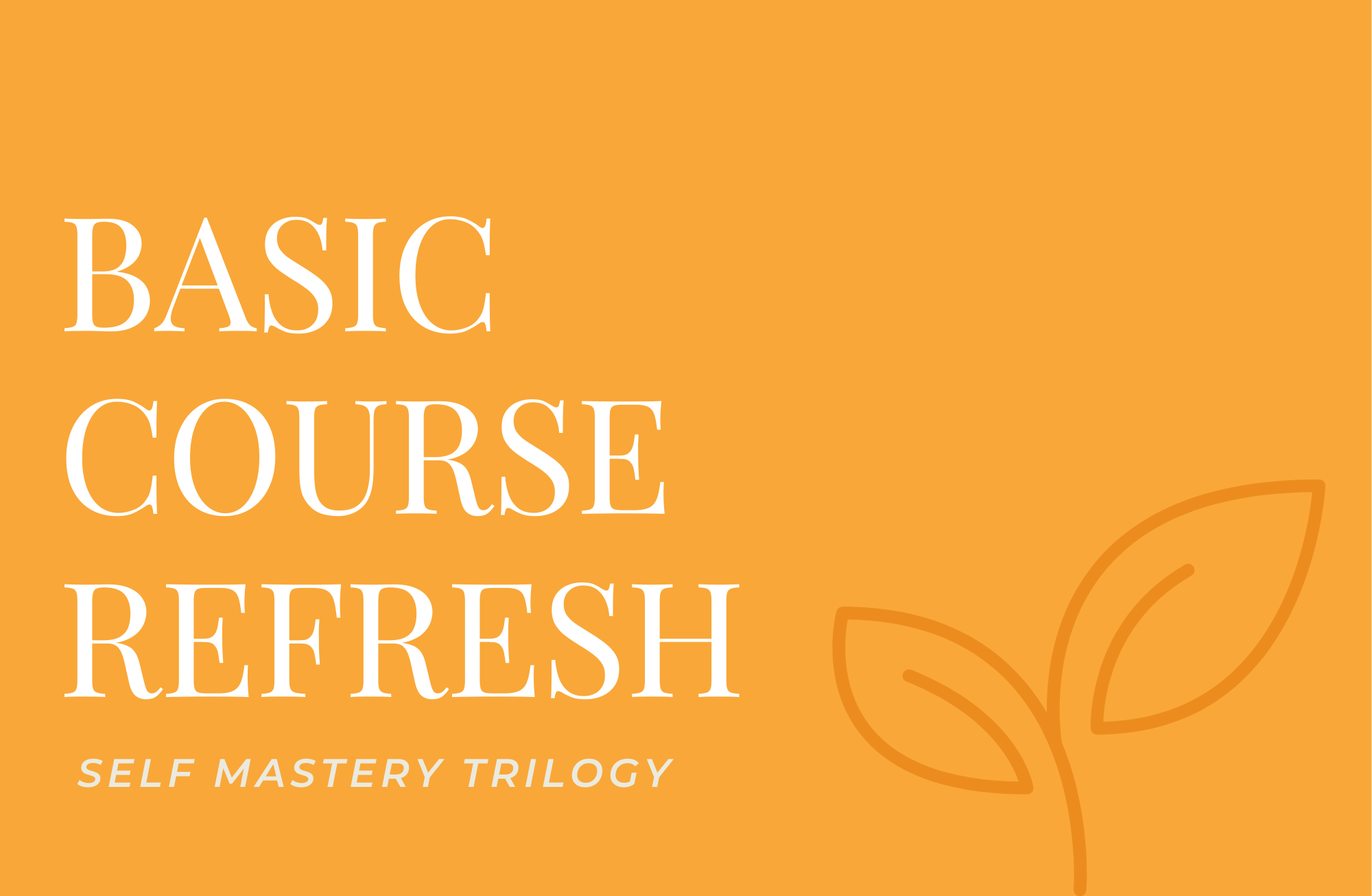 Basic Course Refresh