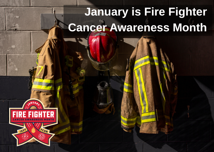 January Firefighter Cancer Awareness Month — Understanding Risks ...
