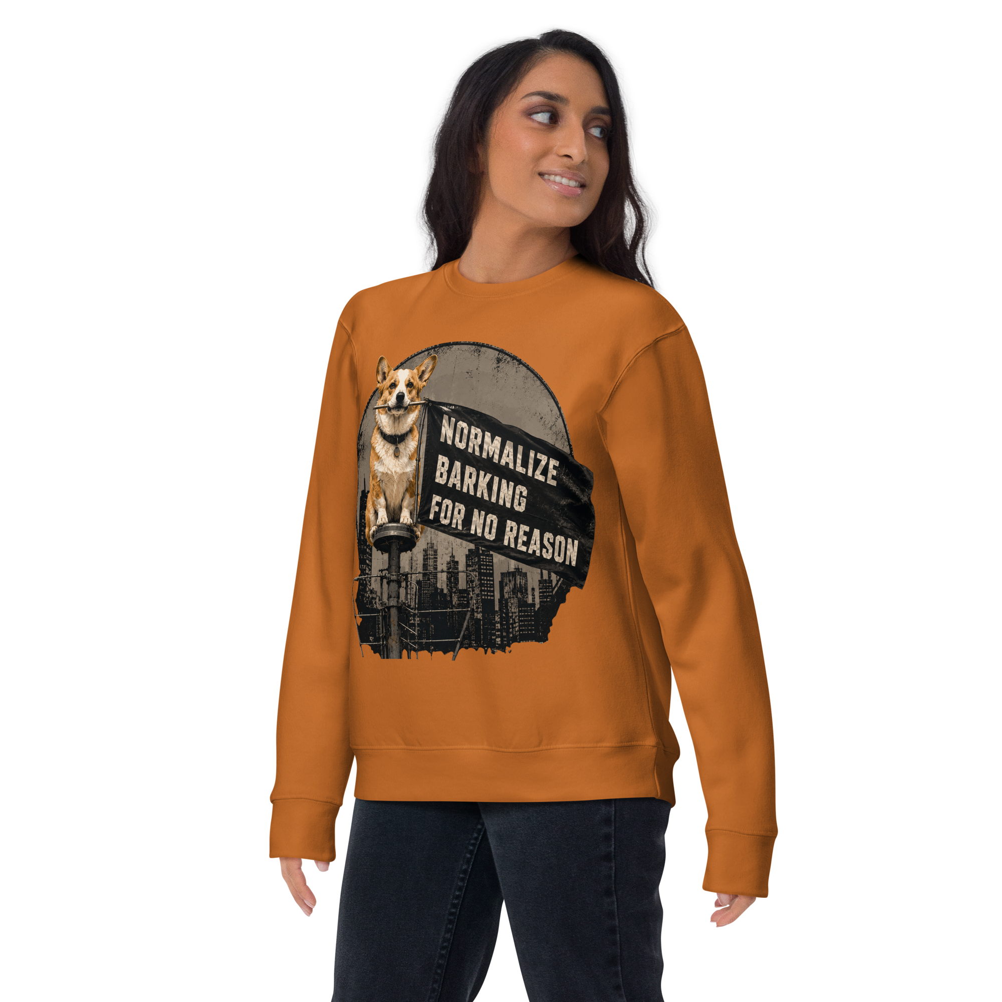 Normalize Barking For No Reason | Funny Corgi Premium Sweatshirt