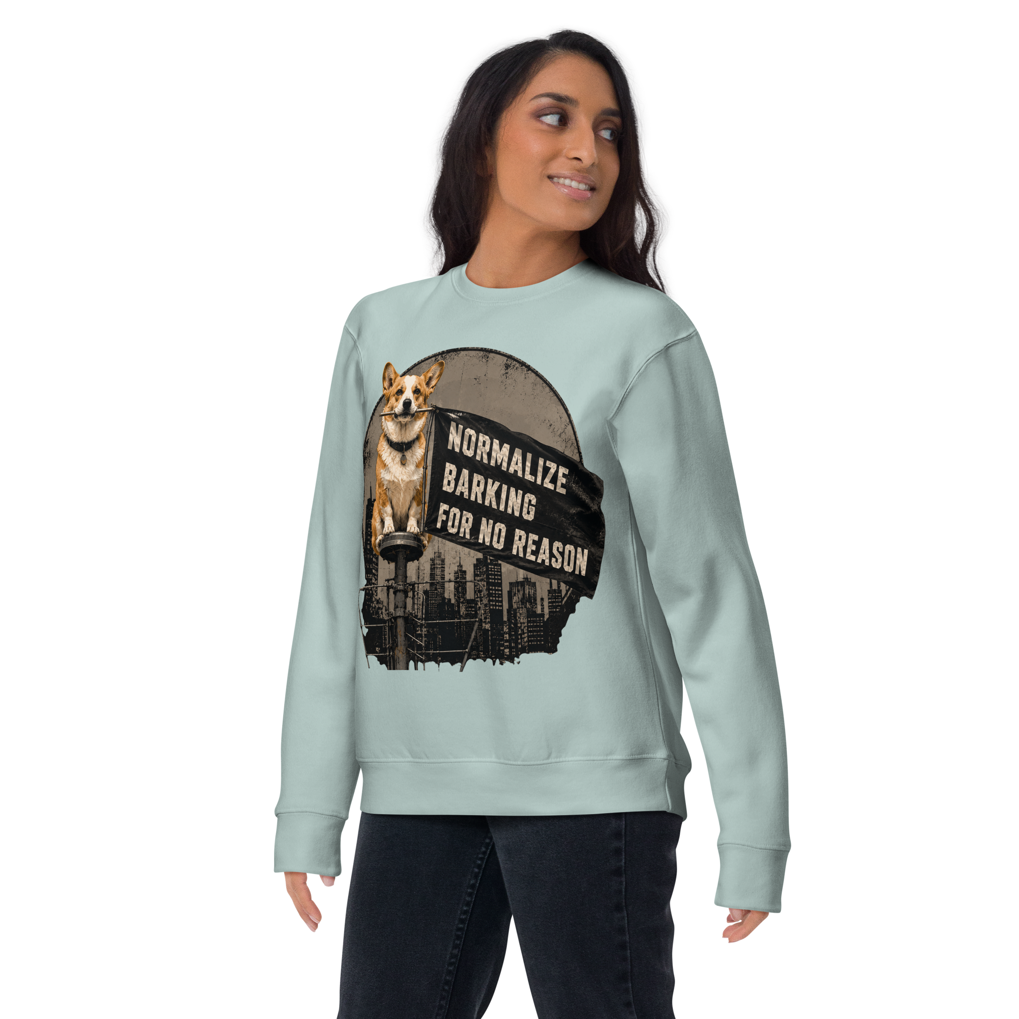 Normalize Barking For No Reason | Funny Corgi Premium Sweatshirt