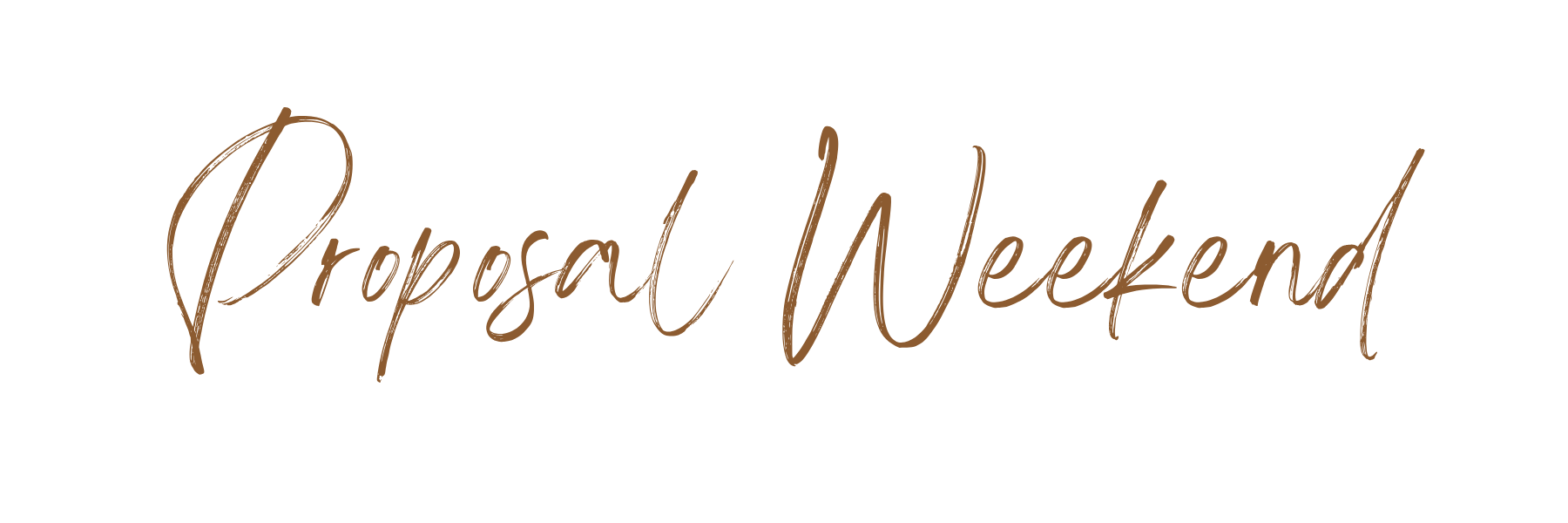 Proposal Weekend
