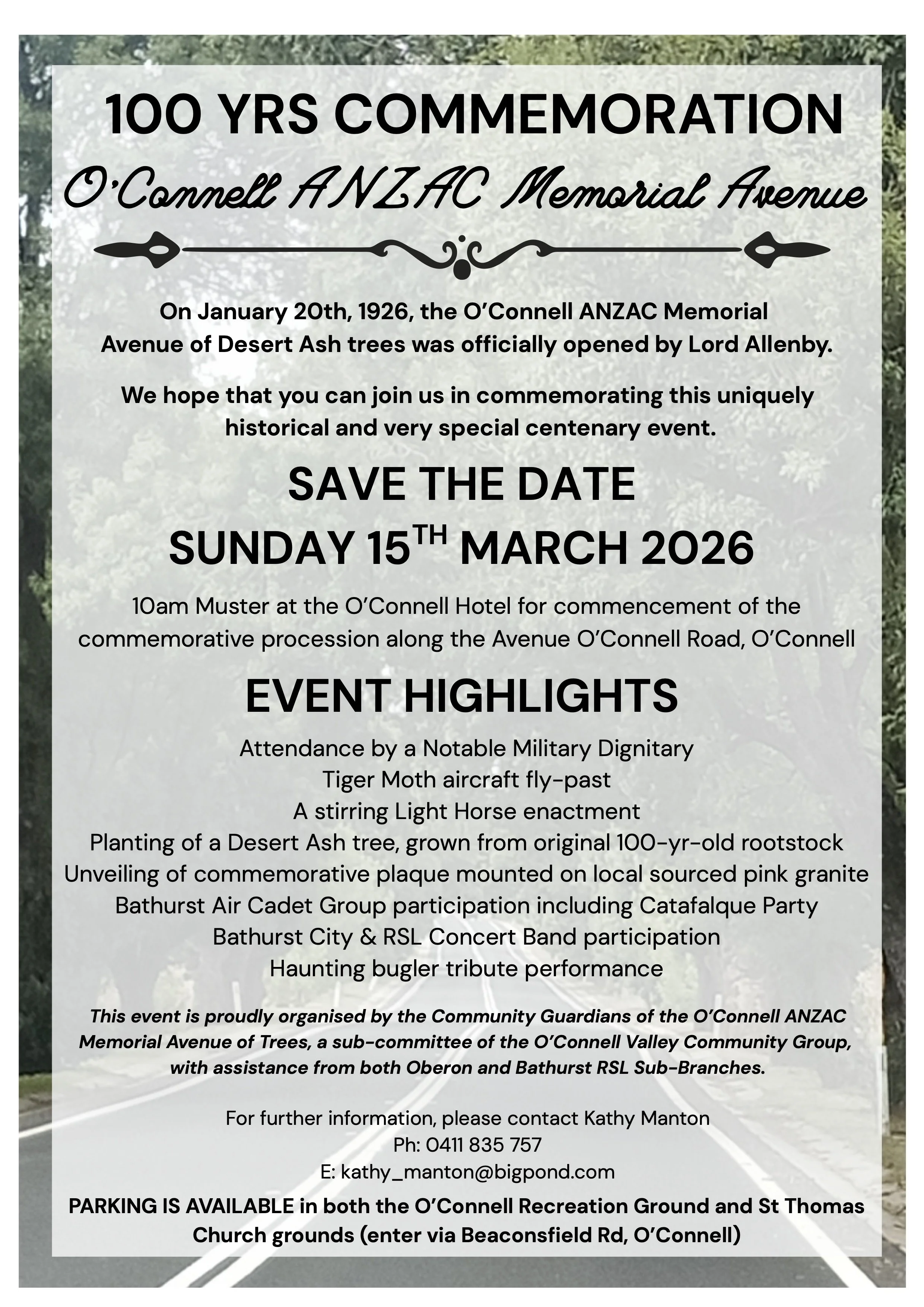 100 Yr Commemoration of The O'Connell ANZAC Memorial Avenue