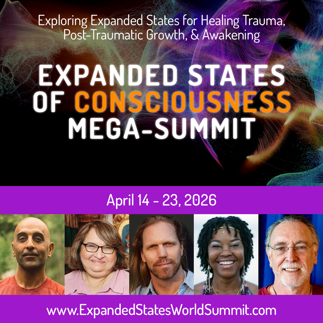 Expanded States of Consciousness Mega-Summit 