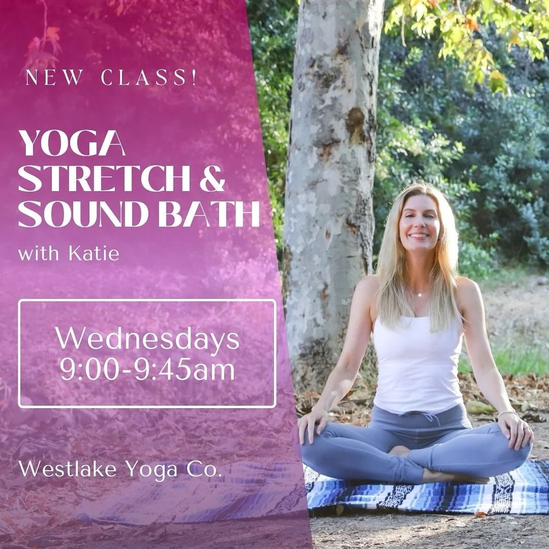 ✨ New class!✨ Join me Wednesday at 9:00 for Yoga Stretch &amp; Sound. We&rsquo;ll move through feel-good stretches to open &amp; calm the body and end with a relaxing sound bath. See you at @westlakeyoga_co ❤️🫶