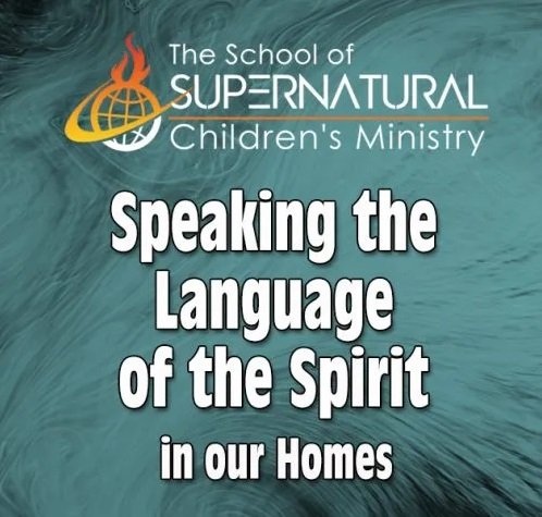 15. Speaking the Language of the Spirit in your Home.jpg