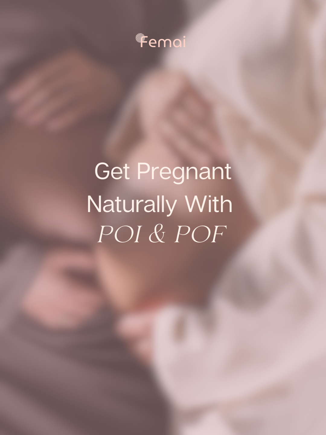 Get pregnant naturally with POI / POF &amp; your own eggs