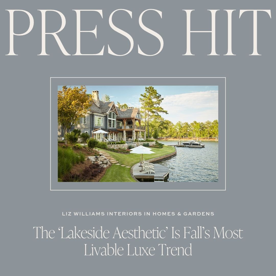 You heard it here first &mdash; the lakeside aesthetic is the fall trend of 2026. And after years of working on lakeside homes, @lizwilliamsinteriors is the ultimate expert. Just ask @homesandgardensofficial!

Our thanks to @juliademer for the opport