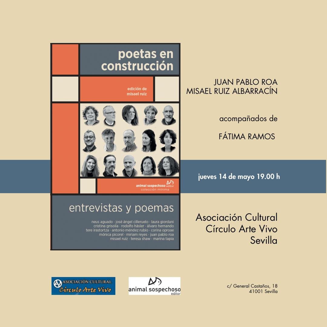 “Poetas en construcción” (Animal Sospechoso, 2026) con JUAN PABLO ROA y MISAEL RUIZ ALBARRACÍN acompañados de FÁTIMA RAMOS.