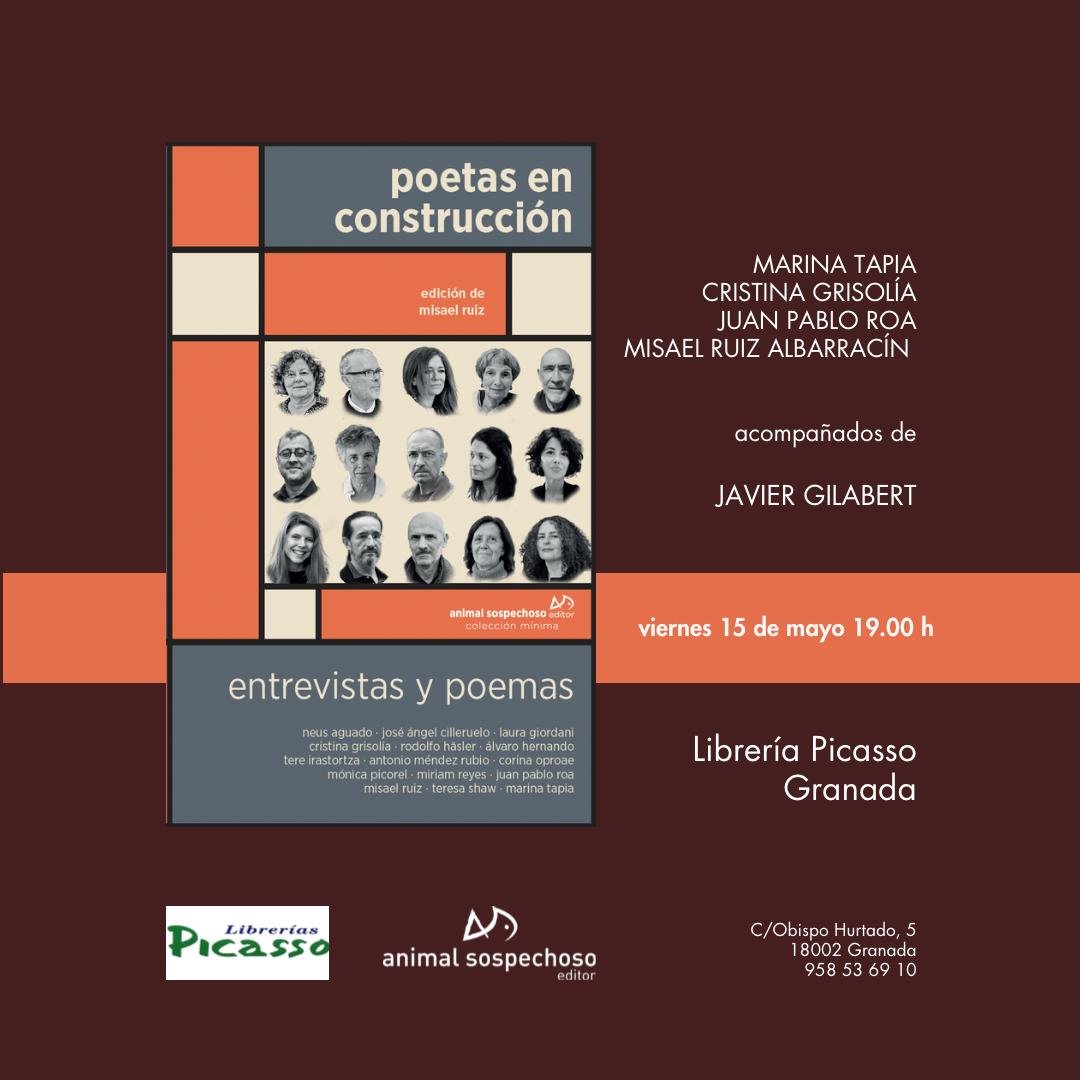 “Poetas en construcción” (Animal Sospechoso, 2026) con CRISTINA GRISOLÍA, JUAN PABLO ROA, MISAEL RUIZ ALBARRACÍN y MARINA TAPIA acompañados de JAVIER GILABERT.