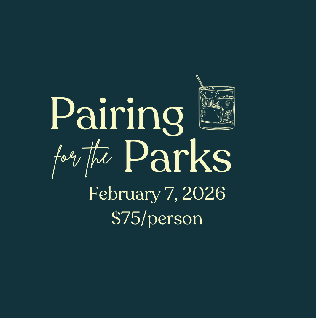 Pairing for the Parks- $75 per person