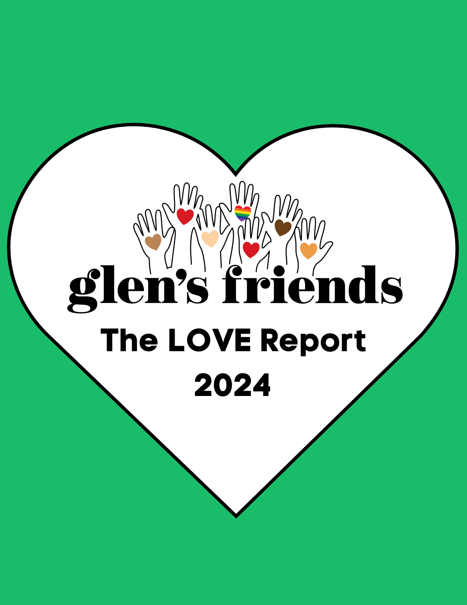 Glen's Friends: The LOVE Report