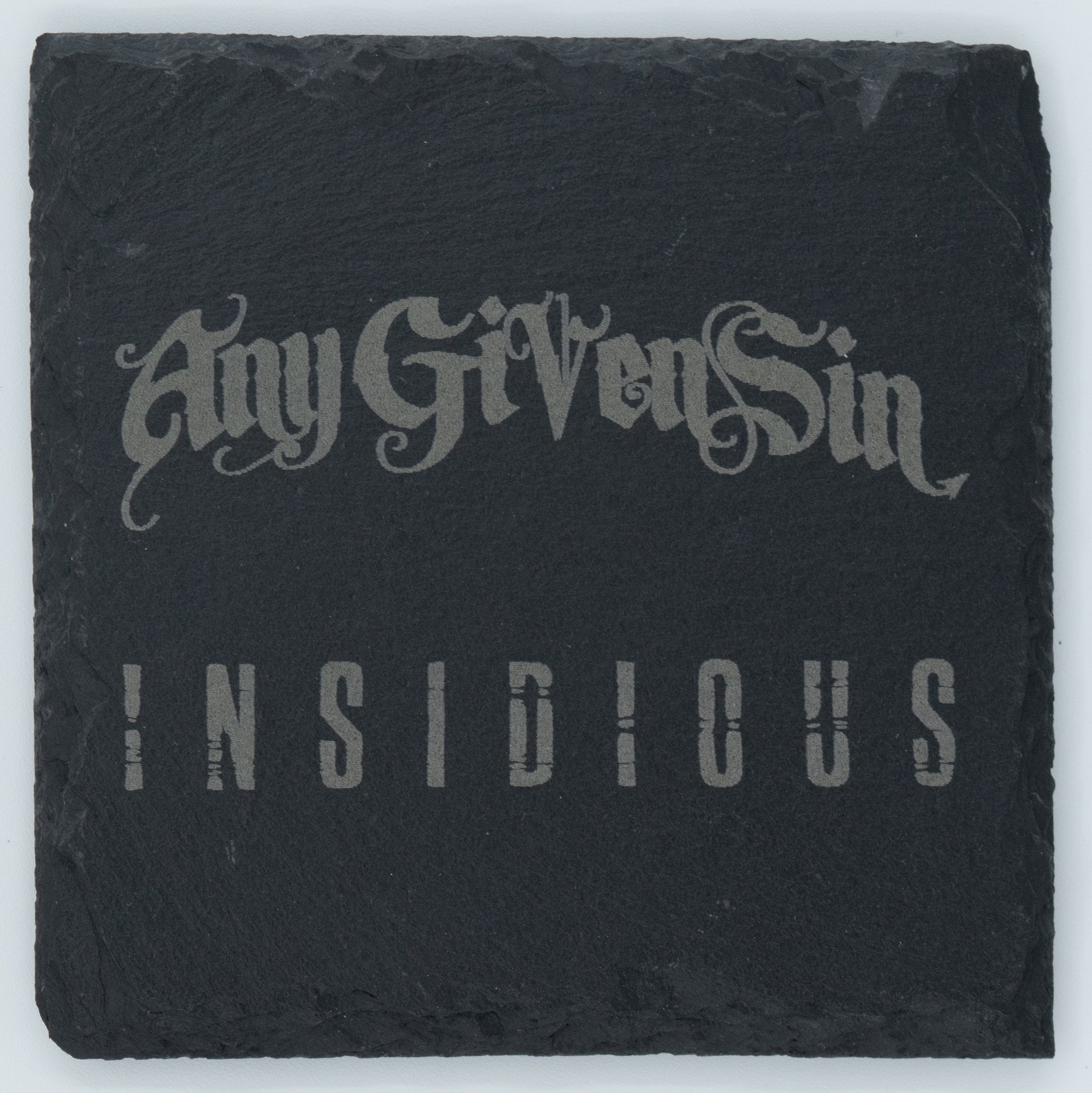 Any Given Sin Insidious Square Slate Coaster