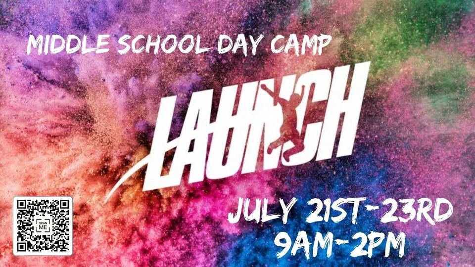 Launch! Middle School Day Camp