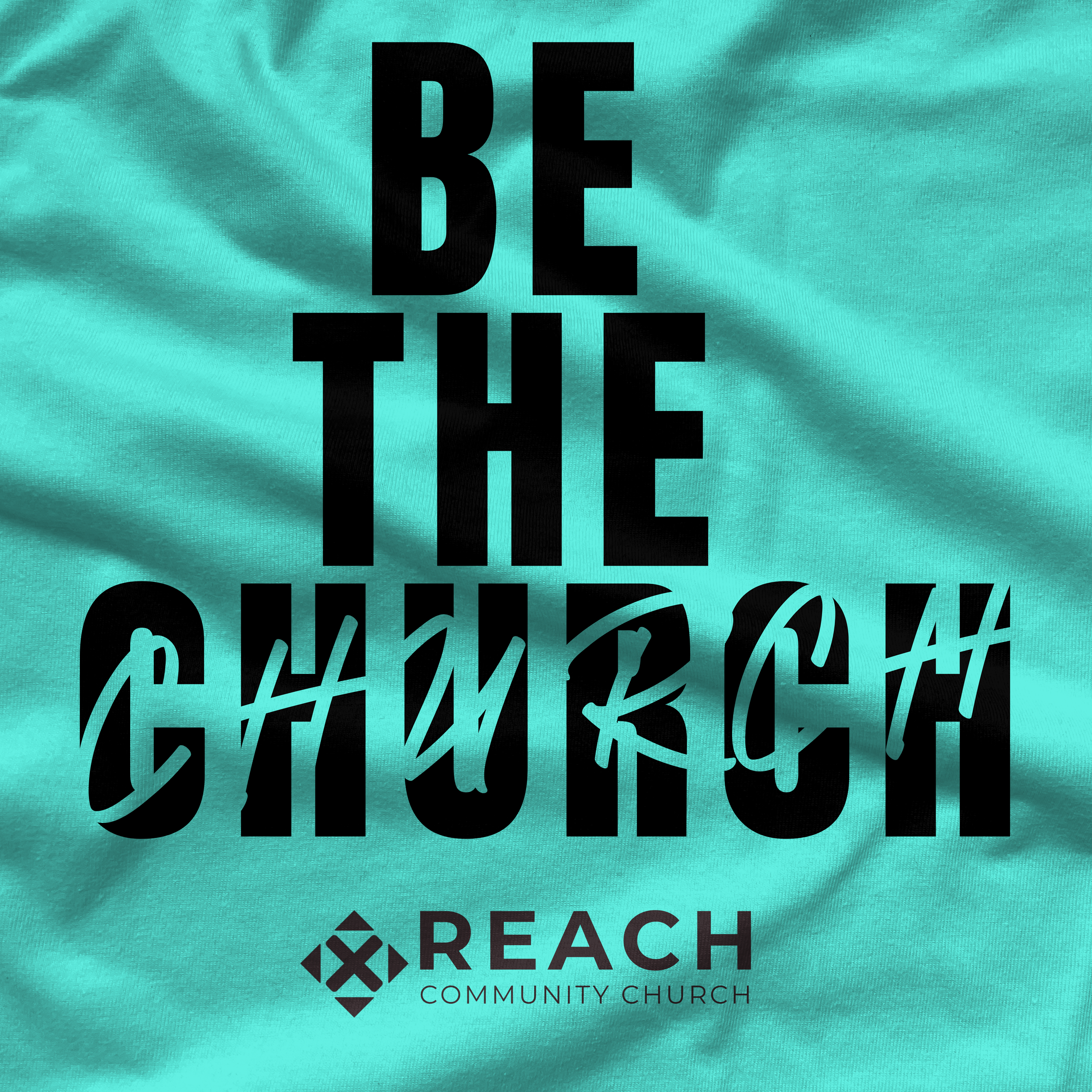 BE THE CHURCH Sunday!