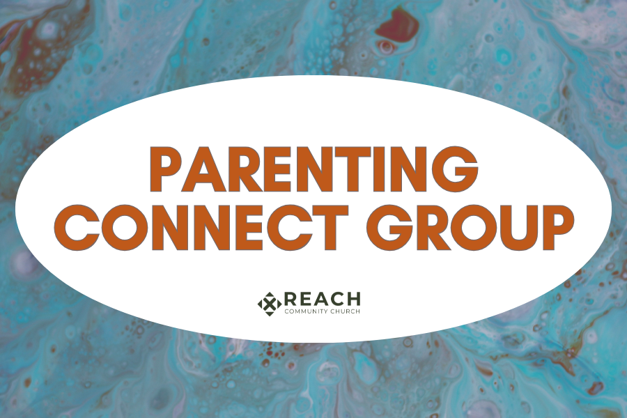 A graphic for 'Parenting Connect Group' by Reach Community Church, with a blue marbled background and a white oval containing the event title in bold brown text.