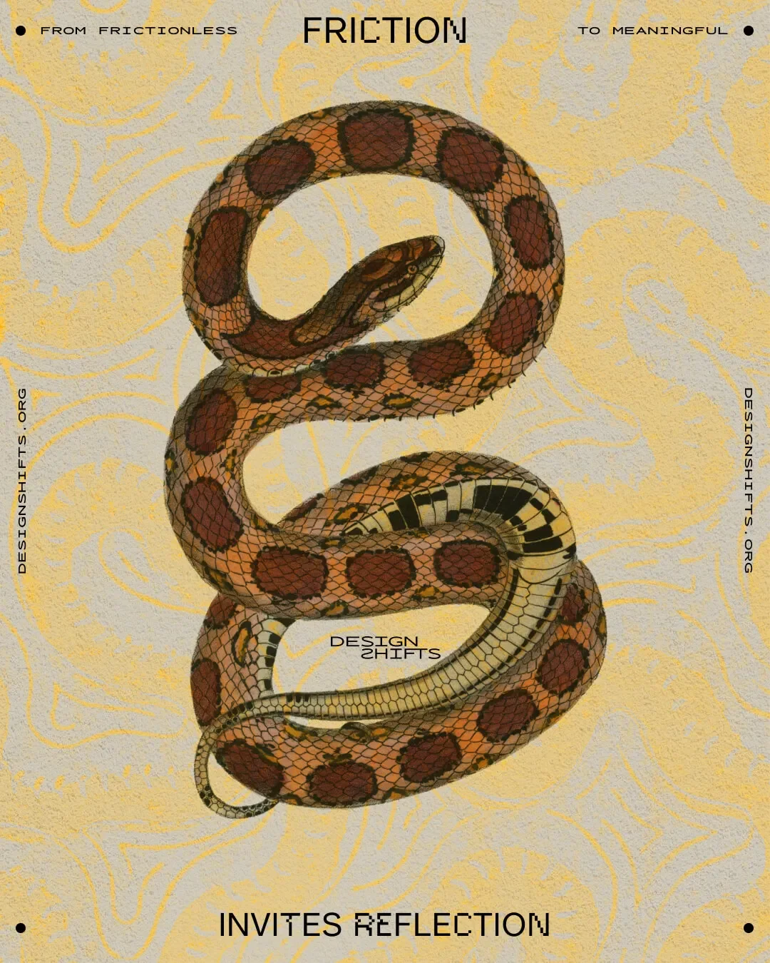 brown snake with the text friction invites reflection
