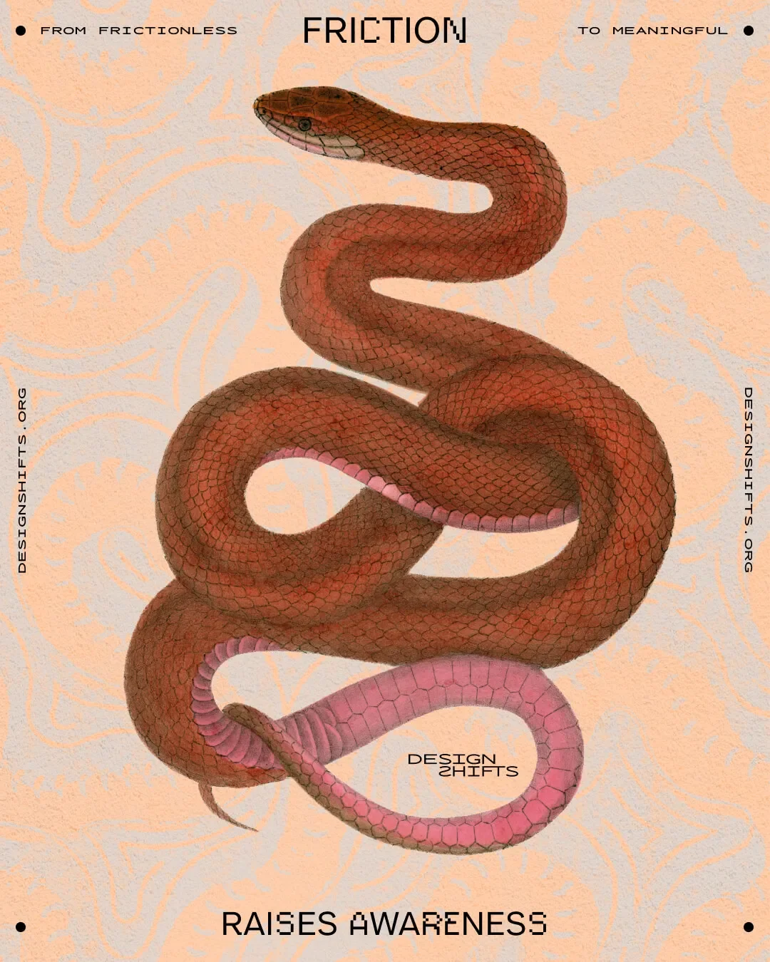 red snake image with the text Friction raises awareness