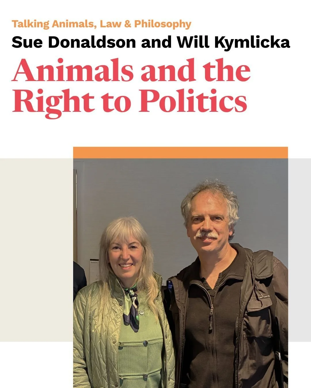 We are opening this term's Talking Animals, Law &amp; Philosophy series with a #BookLaunch! 📙

During this special event, Sue Donaldson (Research Associate at Queen&rsquo;s University) and Will Kymlicka (Professor of Political Philosophy @queensuniv