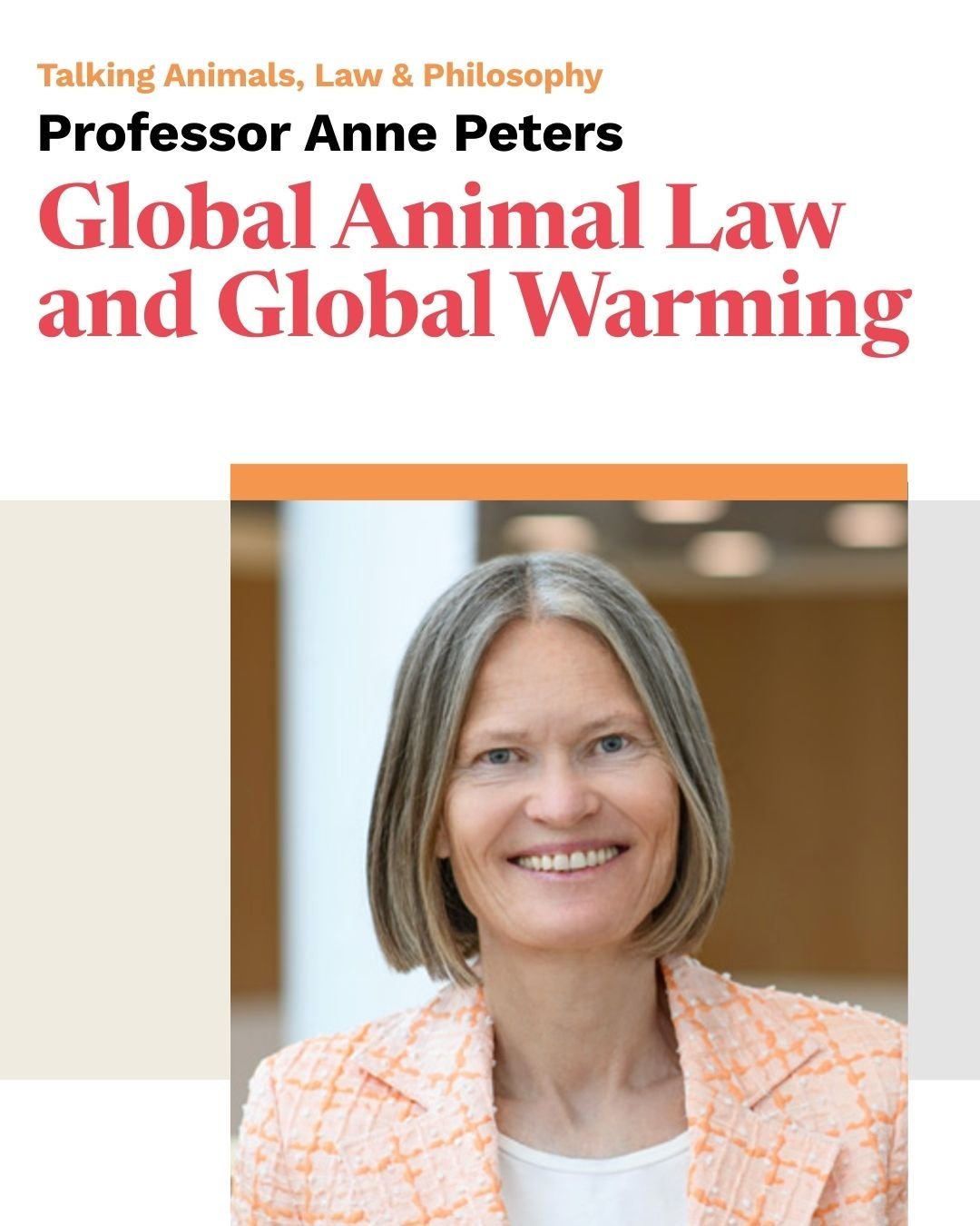 Curious about the impact of global warming on animal law? 

Join us next week for "Global Animal Law and Global Warming", a presentation delivered by Professor Anne Peters (Director at the Max Planck Institute for Comparative Public Law and