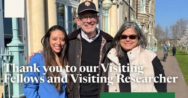 Thanks to our Visiting Fellows and Visiting Researcher for an exciting, fruitful Lent Term with the Centre!

We were very pleased to welcome Professor Angela Fernandez from the @Uoft, Professor Saul Olyan from Brownu, and Ms Marcia Condoy Truyenque f