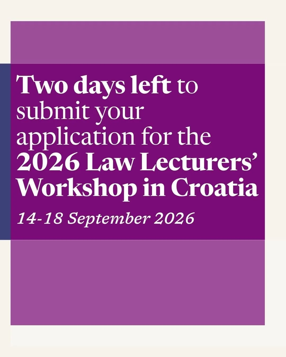 There are two more days left to submit your application for our next Law Lecturers&rsquo; Workshop, which will be held in Osijek, Croatia, from 14-18 September 2026! 

If you're interested in teaching animal rights law, this Workshop provides educato
