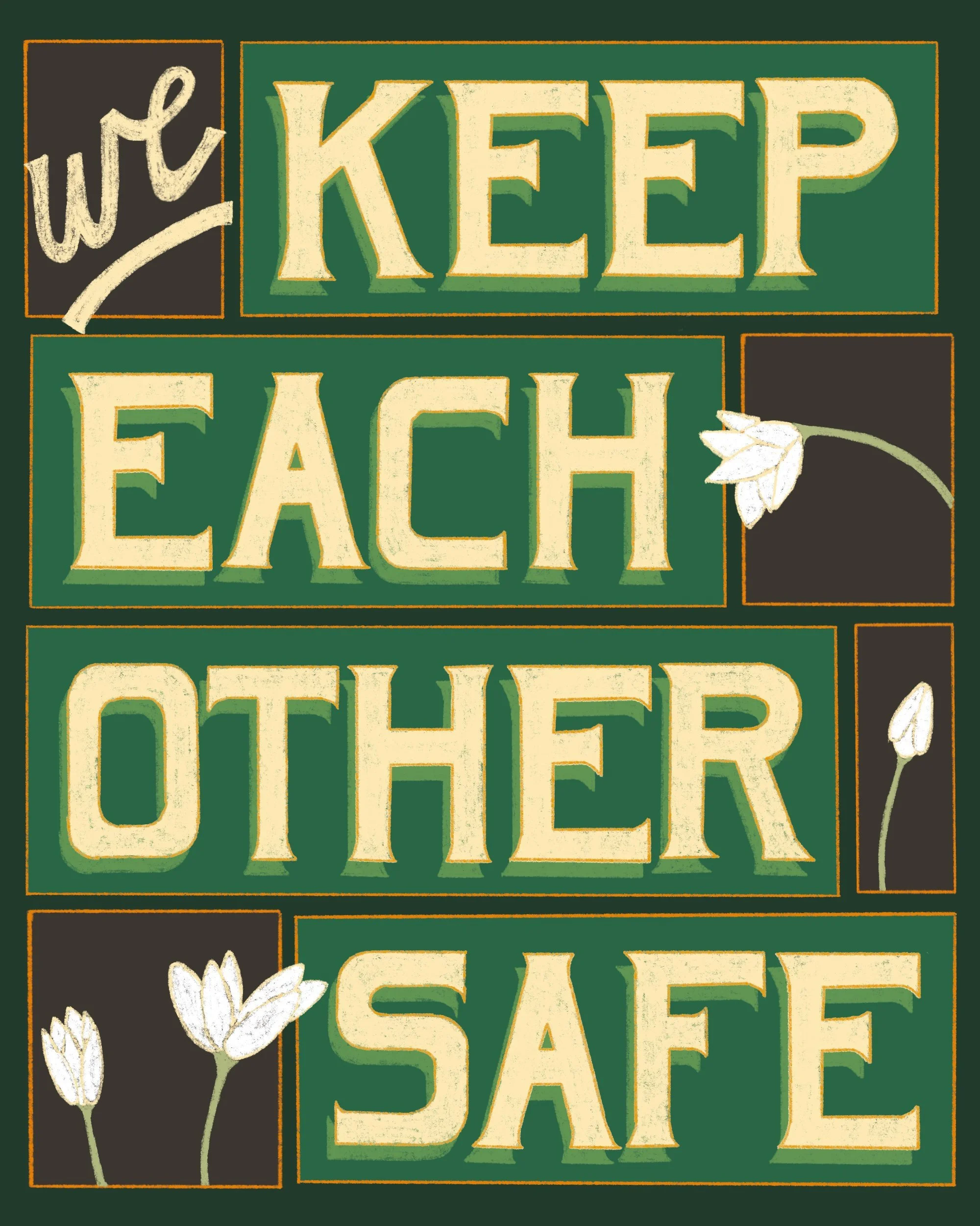 Vintage green wooden sign reading 'KEEP EACH OTHER SAFE' with white floral accents on dark background