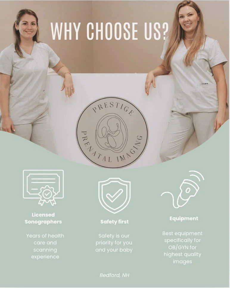 Why Choose Prestige Prenatal Imaging?
At our Bedford, NH studio, your experience and your baby&rsquo;s safety come first. 💛

Our team of licensed sonographers brings years of healthcare and scanning experience to ensure you&rsquo;re in the best hand