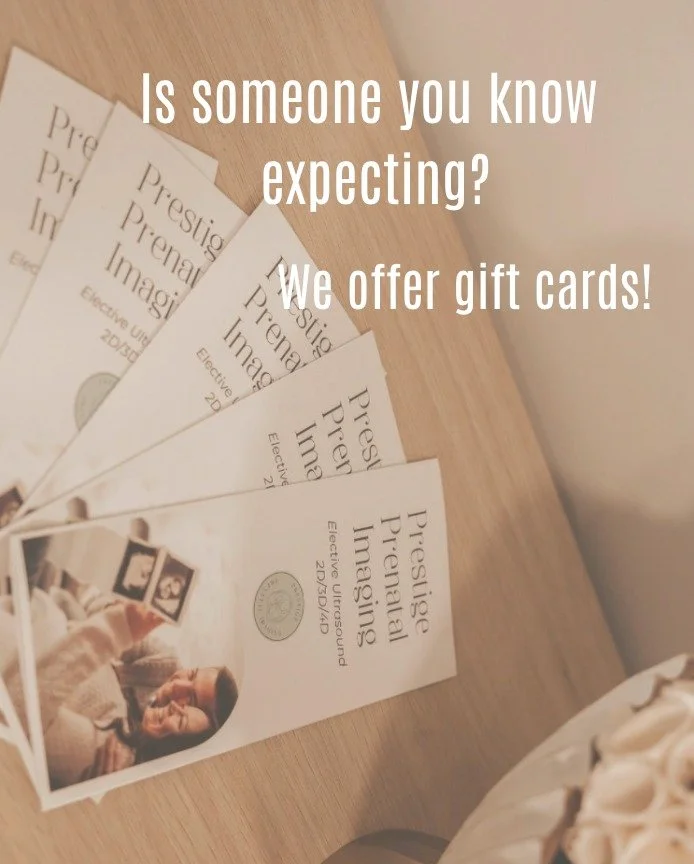 The best gifts aren&rsquo;t things&hellip; they&rsquo;re moments and memories!

If you&rsquo;re looking for the perfect gift for an expecting mama, this is it.

A Prestige Prenatal Imaging gift card isn&rsquo;t just a present&mdash;
it&rsquo;s the mo