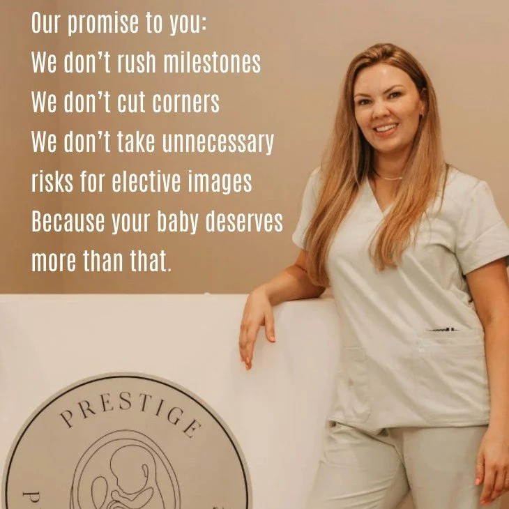 Our promise to you ... please read

We don&rsquo;t rush milestones.
We don&rsquo;t cut corners.
We don&rsquo;t take unnecessary risks for elective images.

Because your baby deserves thoughtful, safe, and intentional care &mdash; always. 

At Prestig