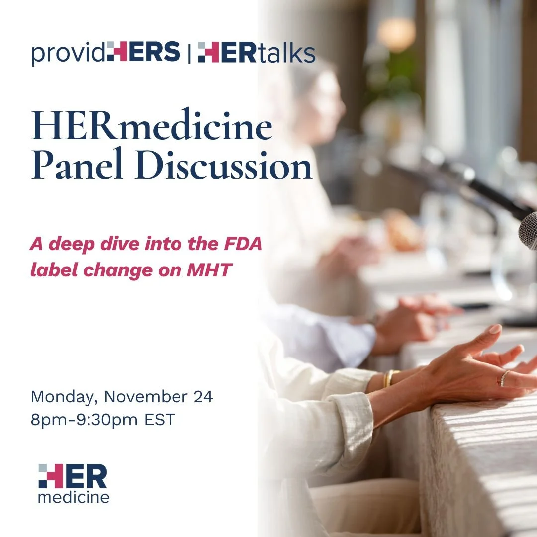 HERmedicine Expert Panel Discussion - Deep Dive - FDA Announcement: Removal of the Boxed Warning on Menopause Hormone Therapy
