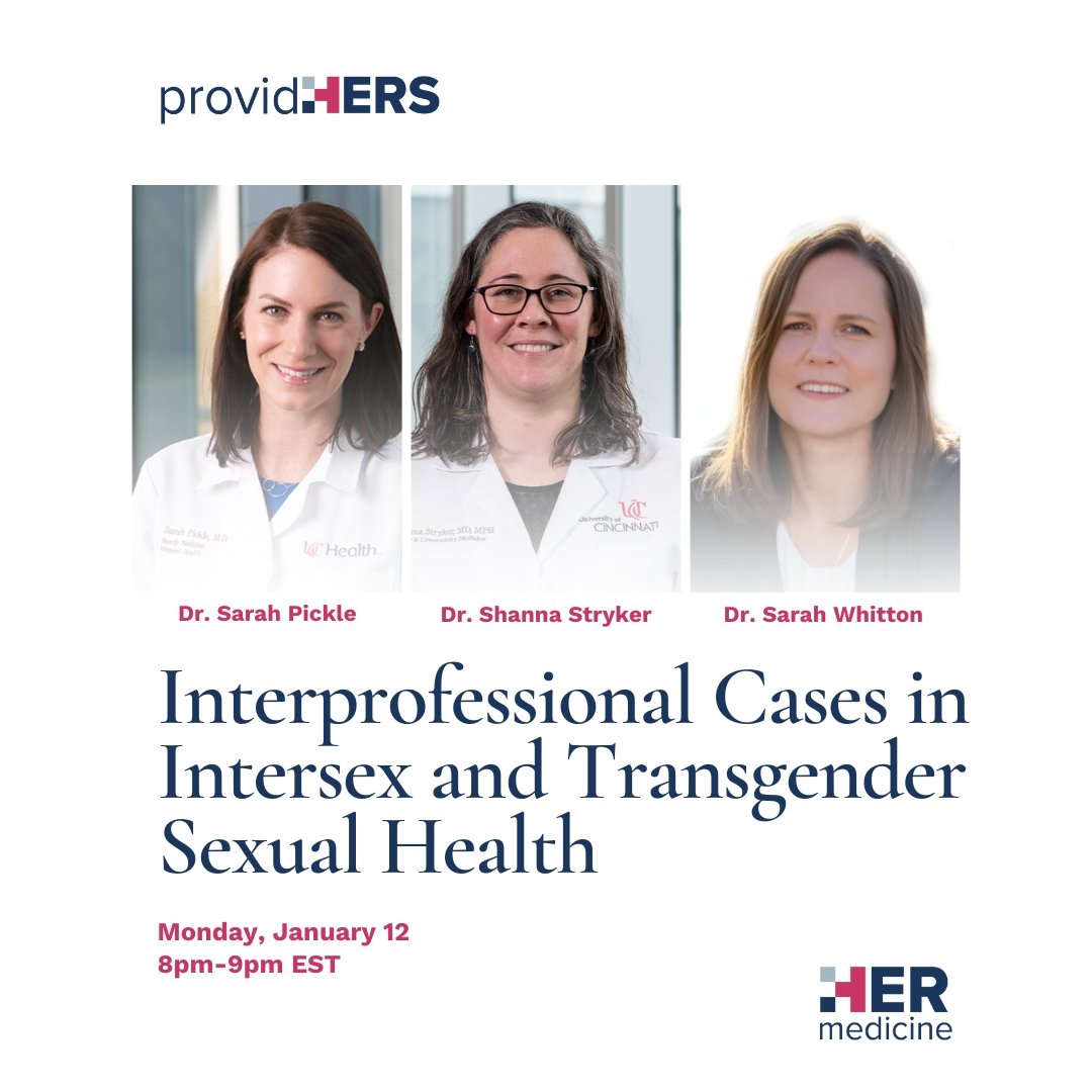 Interprofessional Cases in Intersex and Transgender Sexual Health - Sarah Pickle, MD, Shanna Stryker, MD, MPH &amp; Sarah Whitton, PhD