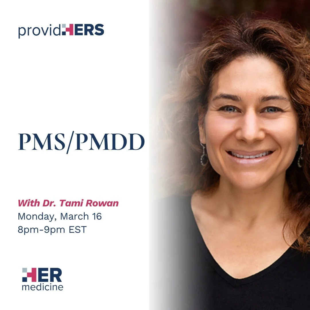 PMS/PMDD - Tami S. Rowen, MD, MS