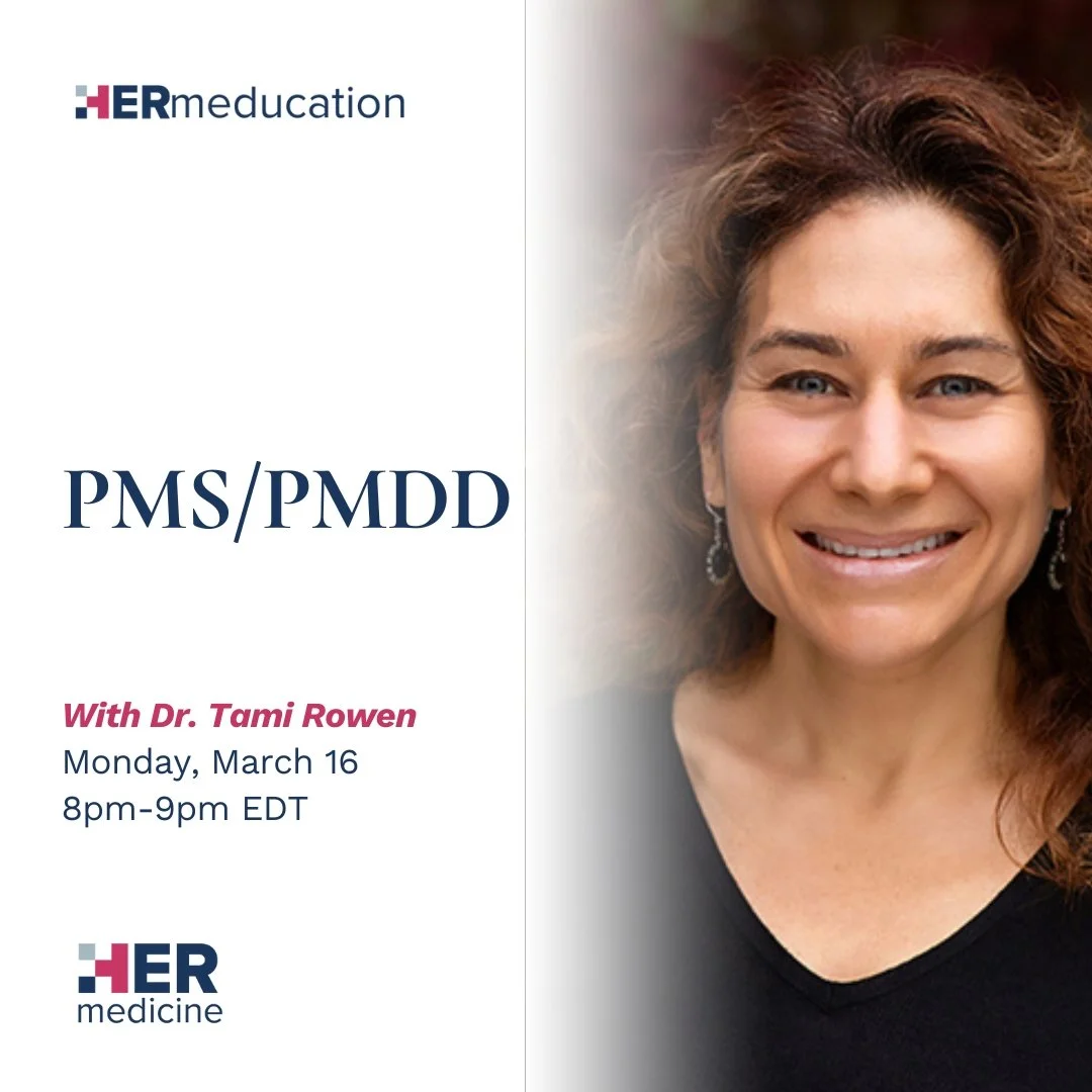 PMS/PMDD - Tami S. Rowen, MD, MS