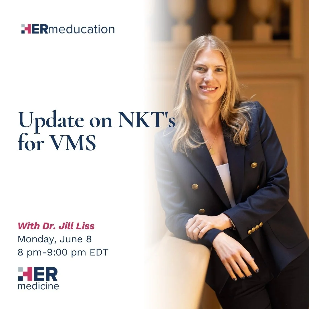Update on NKT's for VMS - Jill Liss, MD, MSCP, FACOG