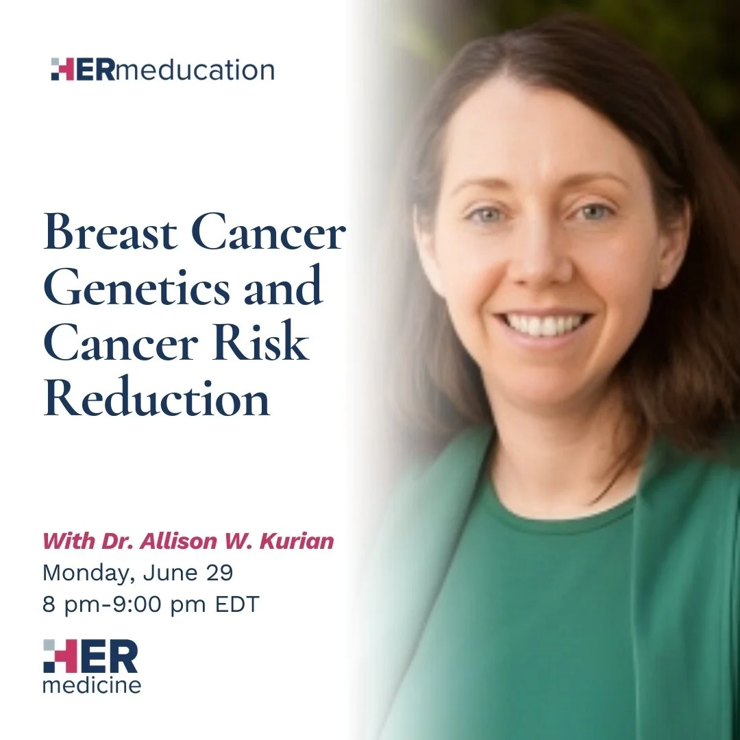 Breast Cancer Genetics and Cancer Risk Reduction - Allison W. Kurian, MD, MSc