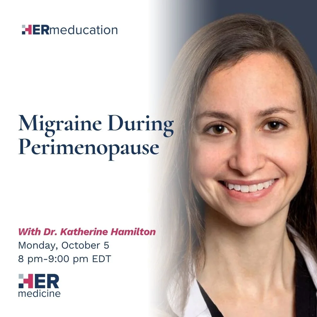 Migraine During Perimenopause - Katherine T. Hamilton, MD