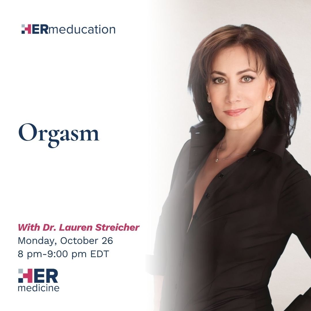 Orgasm - Lauren Streicher, MD