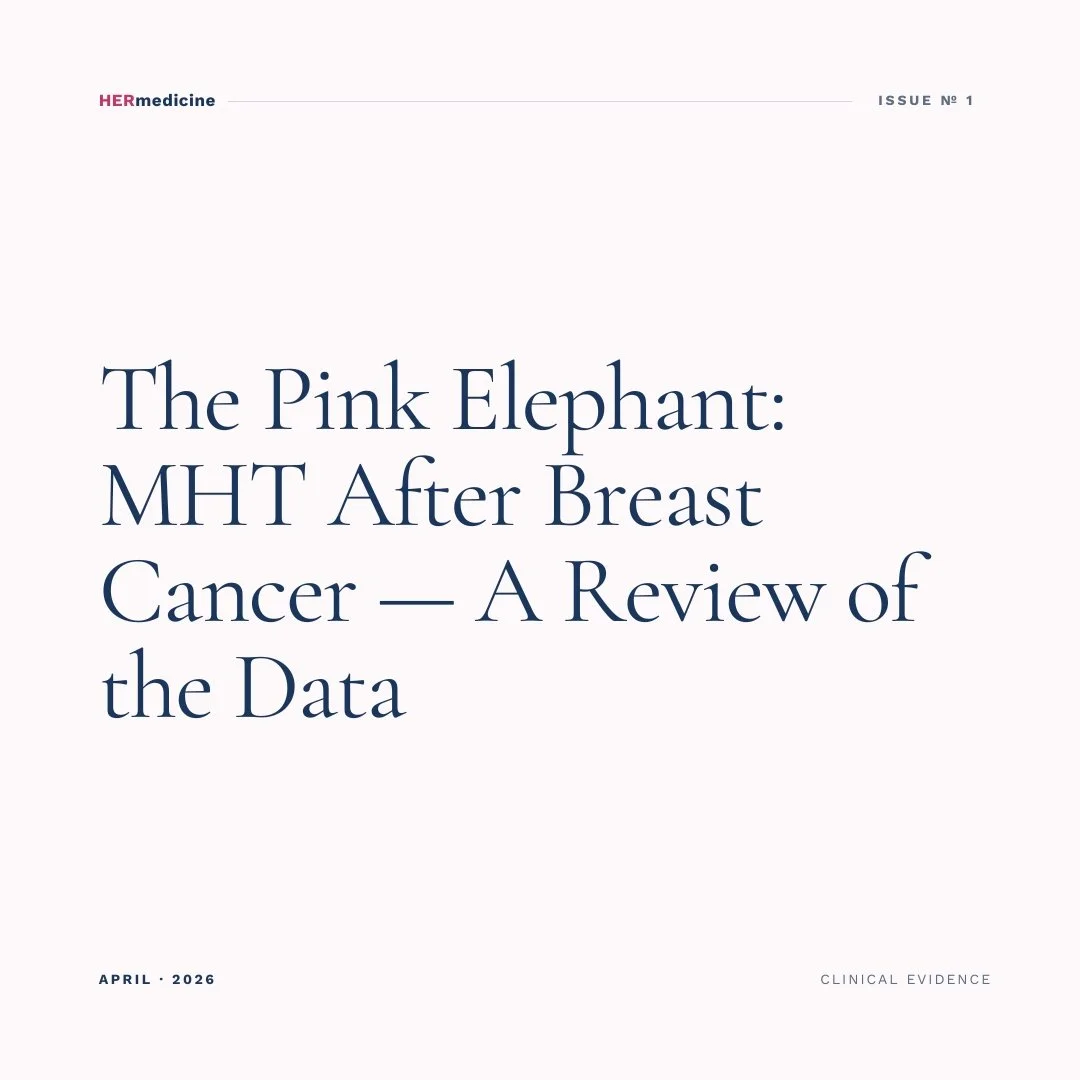 The Pink Elephant: MHT After Breast Cancer — A Review of the Data