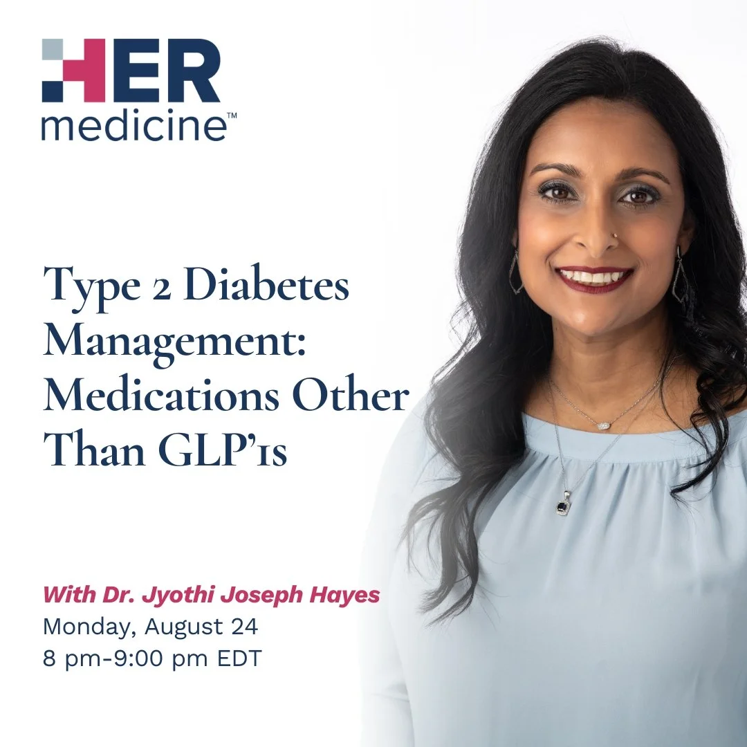 Type 2 Diabetes Management: Medications Other Than GLP’1s - Jyothi Joseph-Hayes, MD