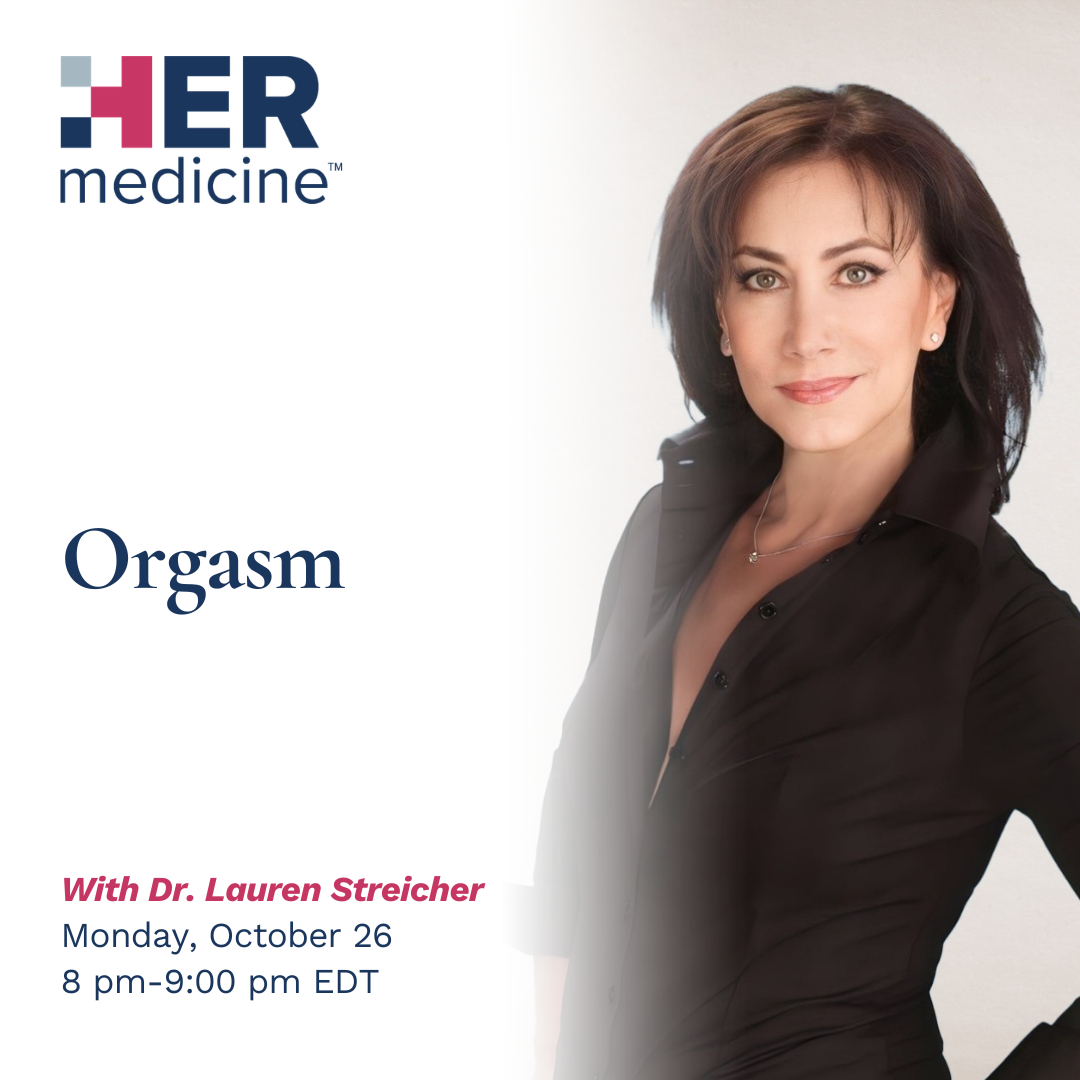 Orgasm - Lauren Streicher, MD, FACOG, MSCP