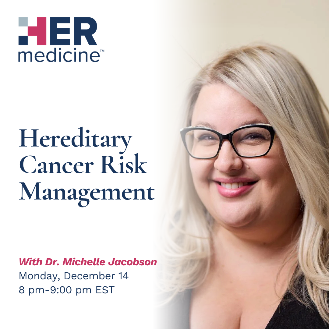 Hereditary Cancer Risk Management - Michelle Jacobson, MD, FRCSC