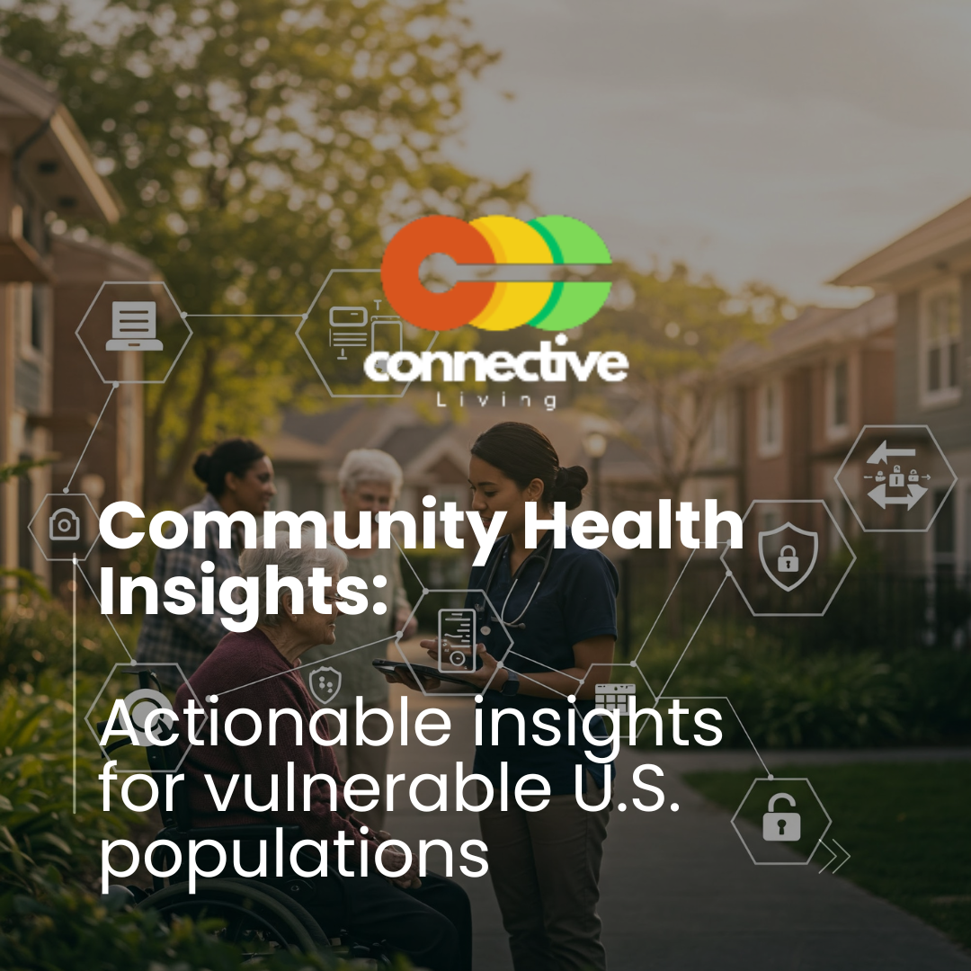 Community Health Analytics for Highly Vulnerable Populations