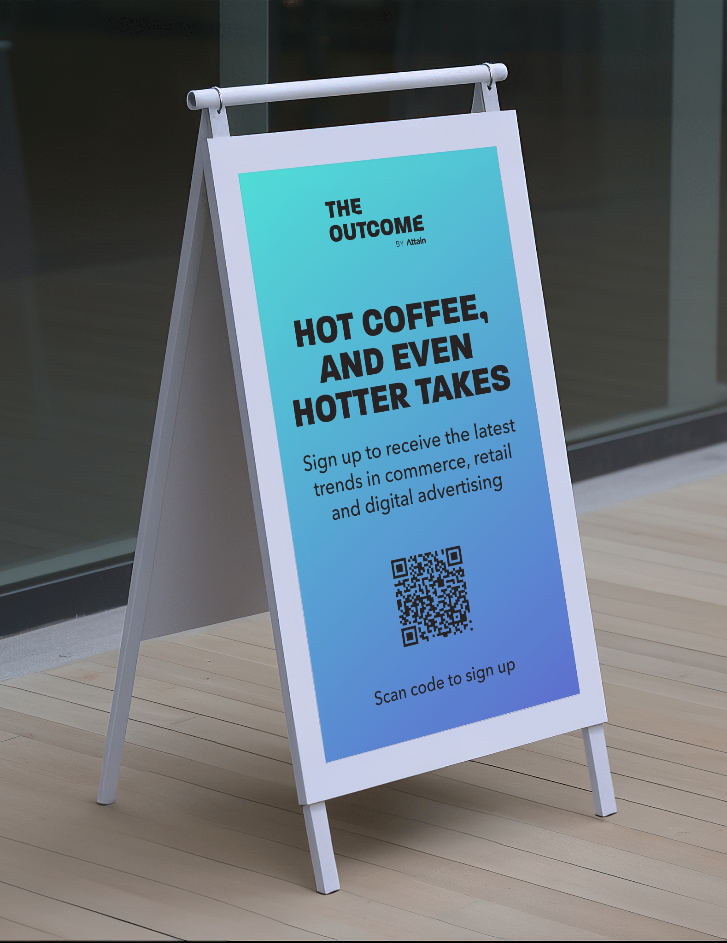 The Outcome_A Frame Sign_Coffee Activation.png