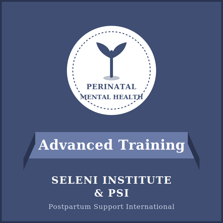 Advanced perinatal mental health training badge, Seleni Institute and Postpartum Support International