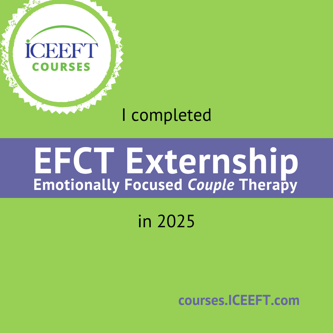 EFCT (Emotionally Focused Couple Therapy) externship training badge, ICEEFT