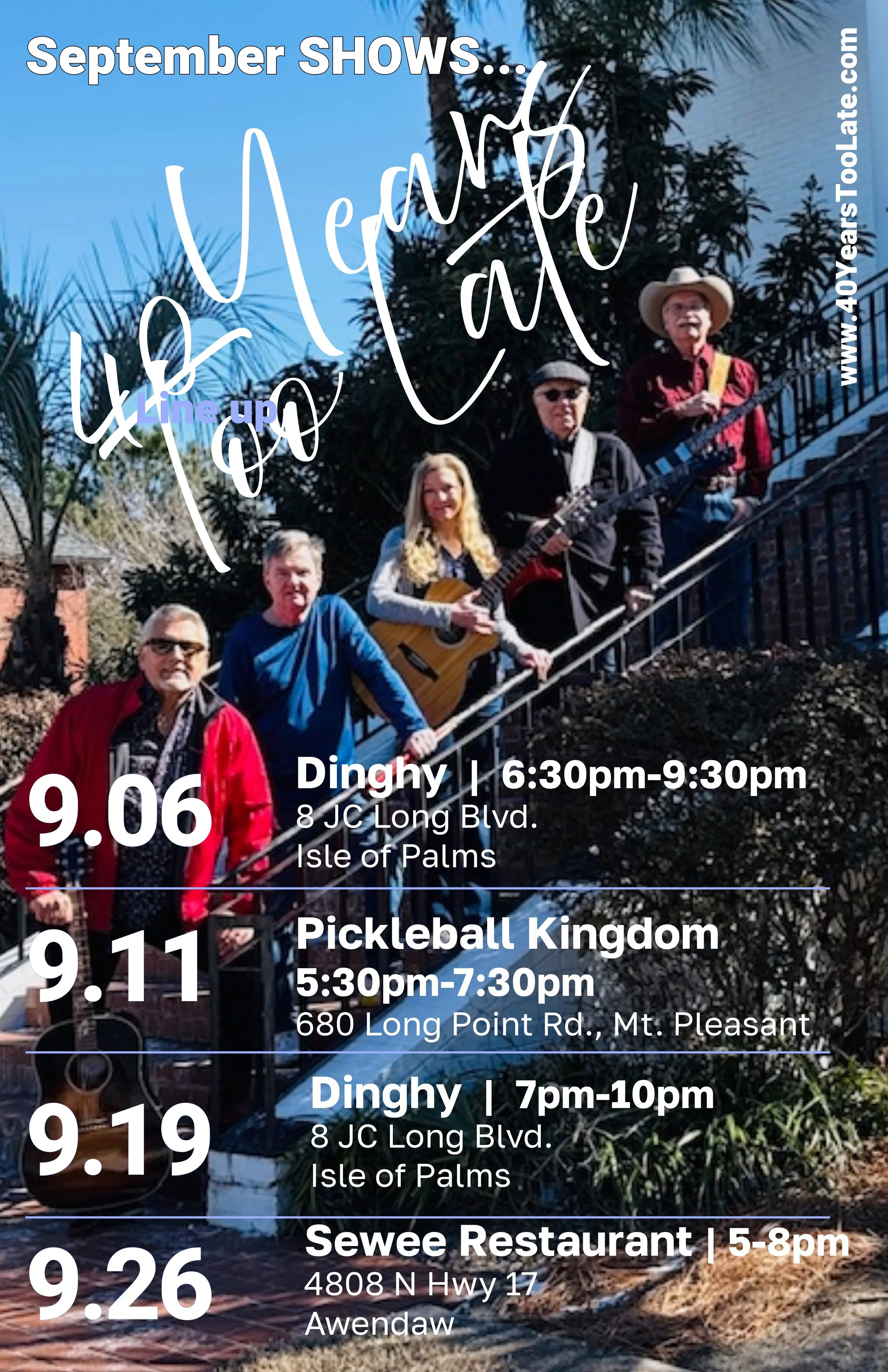 A promotional poster featuring a group of five musicians and singers outdoors with palm trees and a clear blue sky in the background. The poster advertises live music shows happening in September, with details including dates, times, venues, and addresses, overlaid on the image with colorful and stylized text.