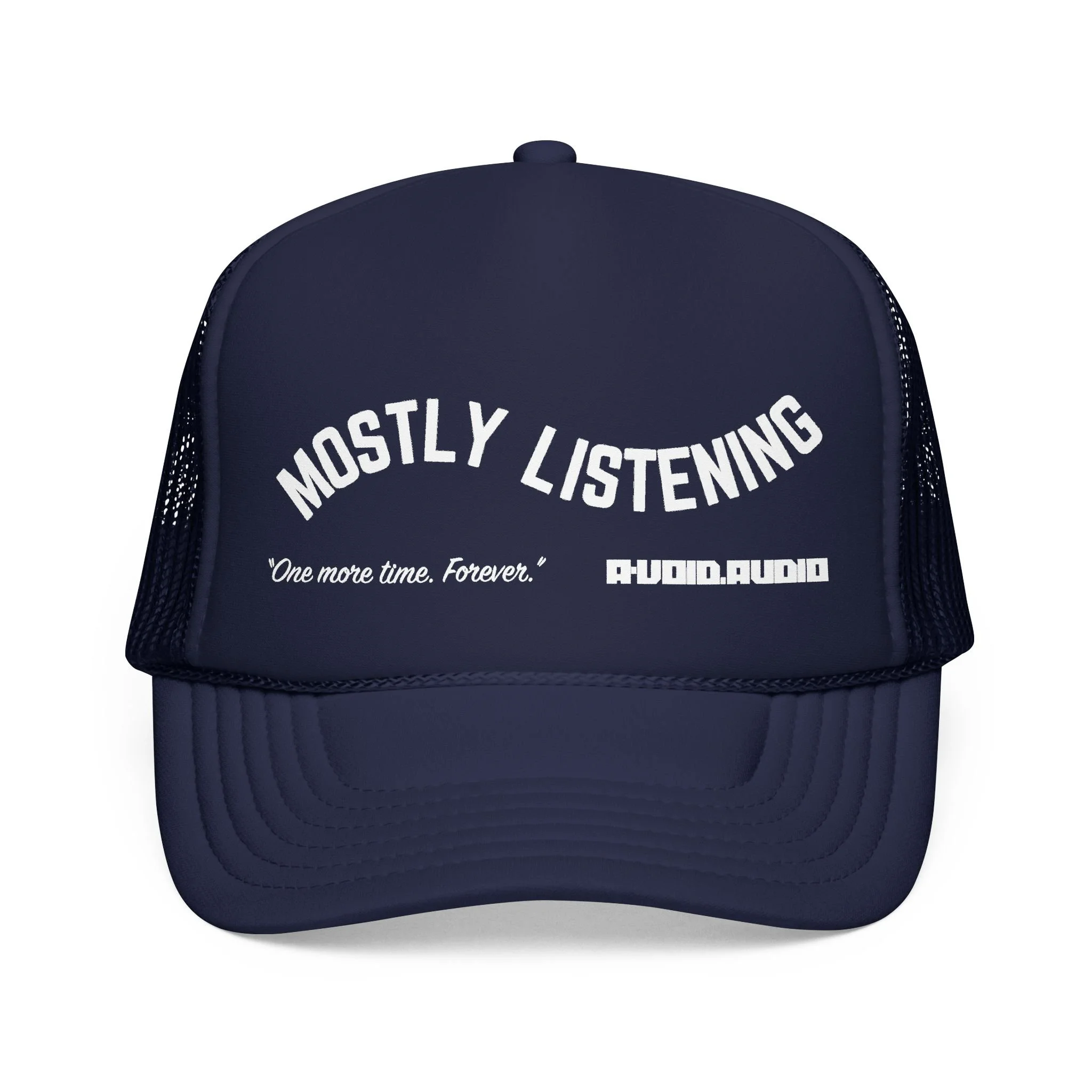 "ONE MORE TIME. FOREVER." FOAM TRUCKER HAT (NAVY OR BLACK) SUMMER 2026