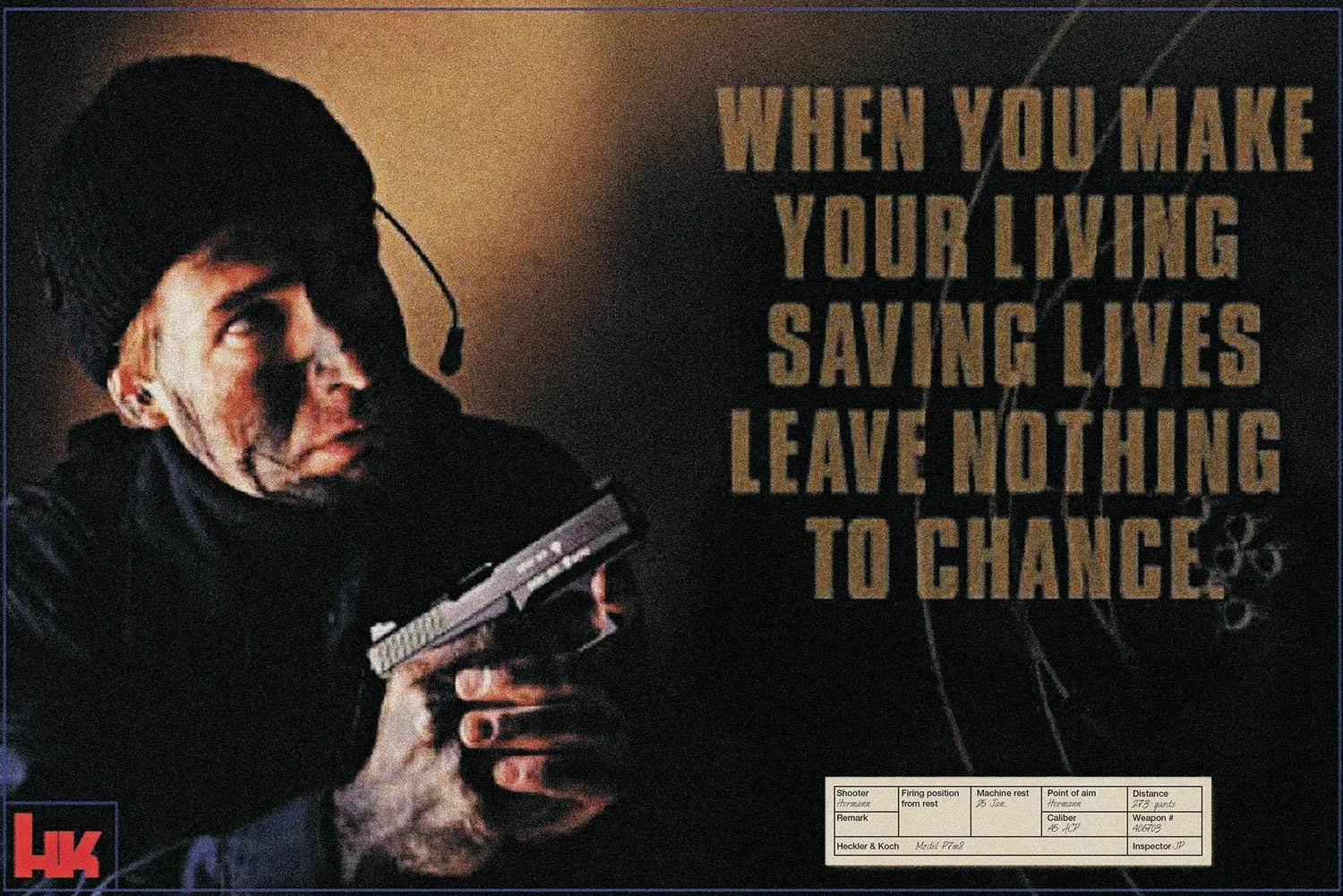 When you make your living saving lives H&K ad. Glenn Gemmell Art Director