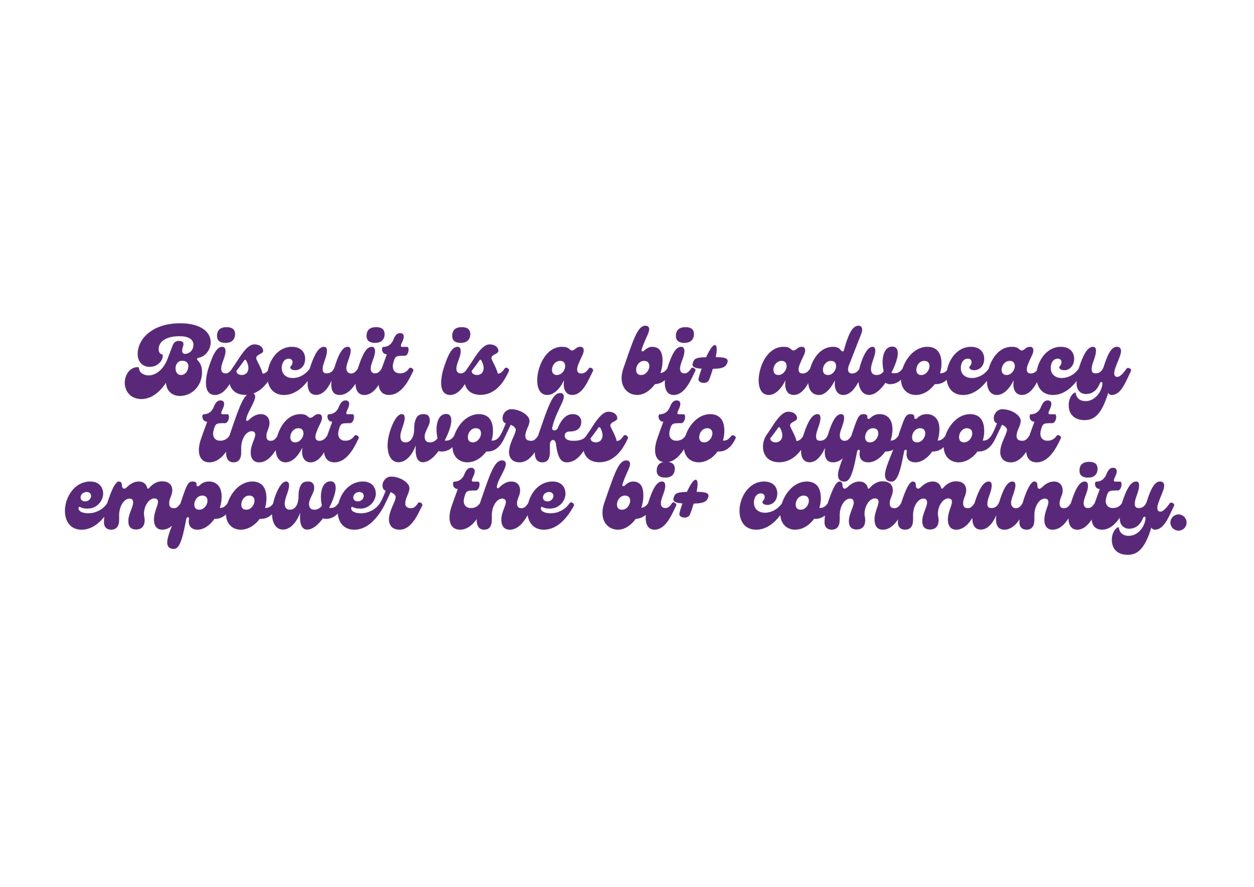 About Biscuit, the bi advocacy organisation — Biscuit: Advocacy ...
